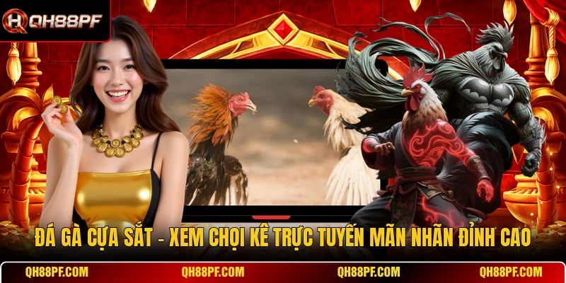 Đá Gà Cựa Sắt