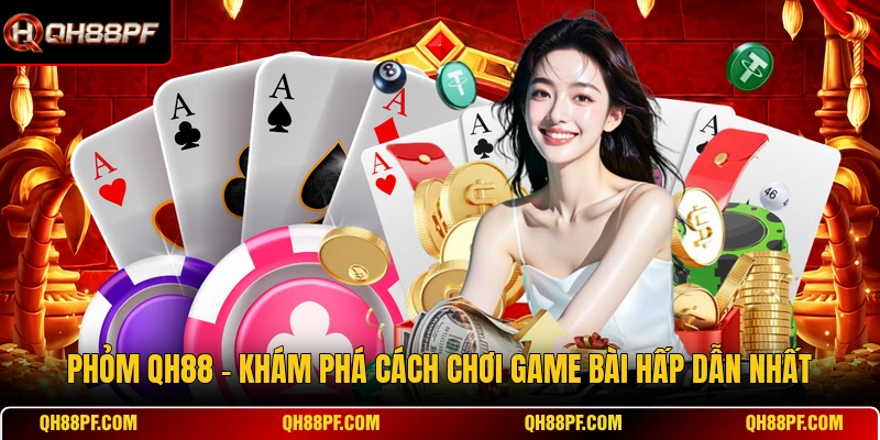 Phỏm QH88